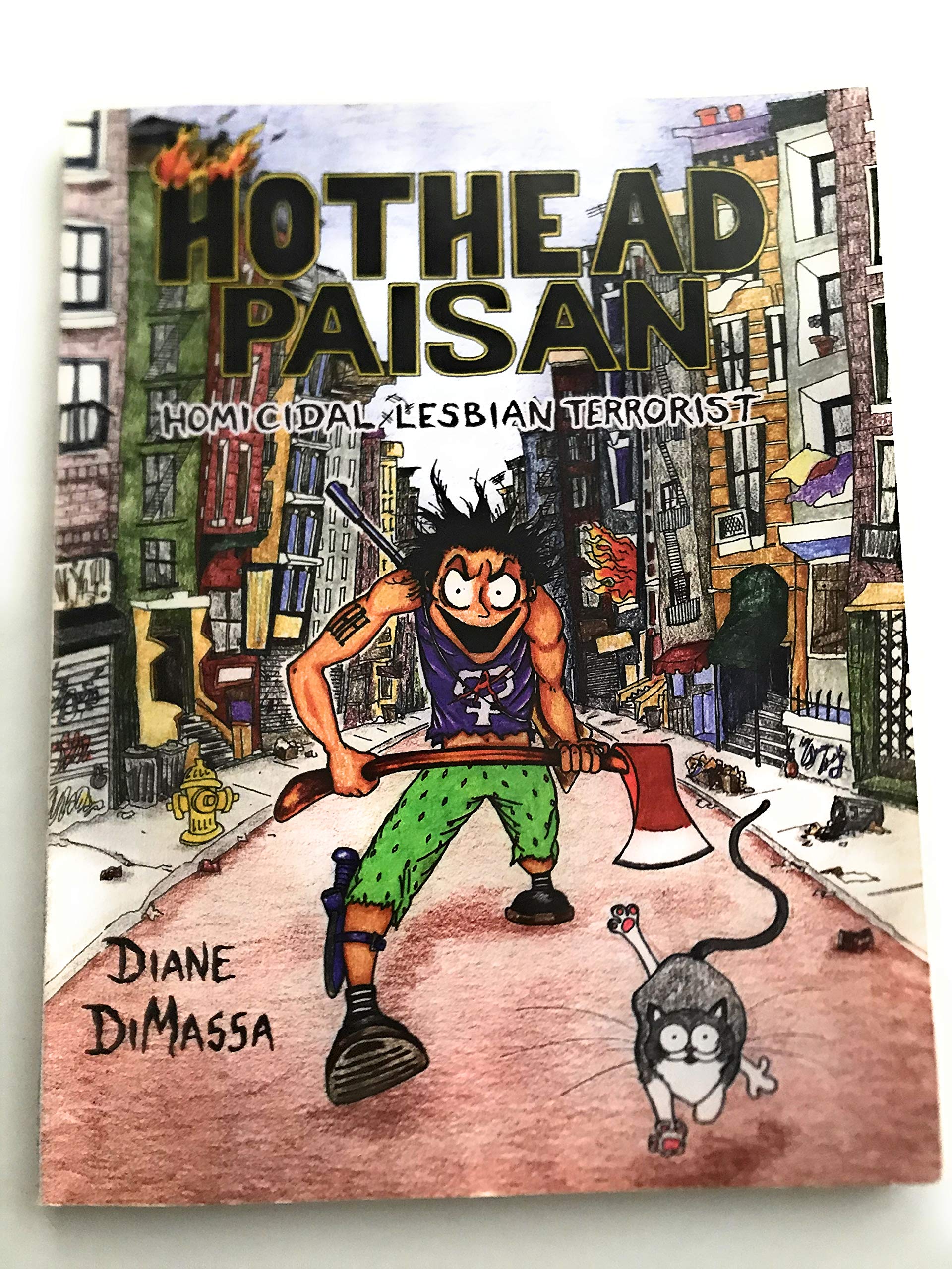 Hothead Paisan: Homicidal Lesbian Terrorist,Used