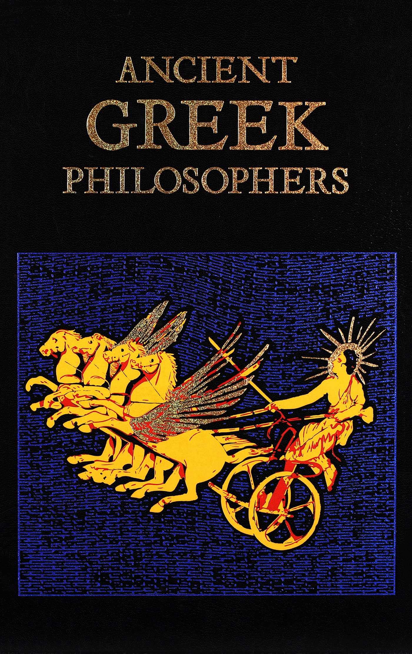 Ancient Greek Philosophers (Leatherbound Classics),New