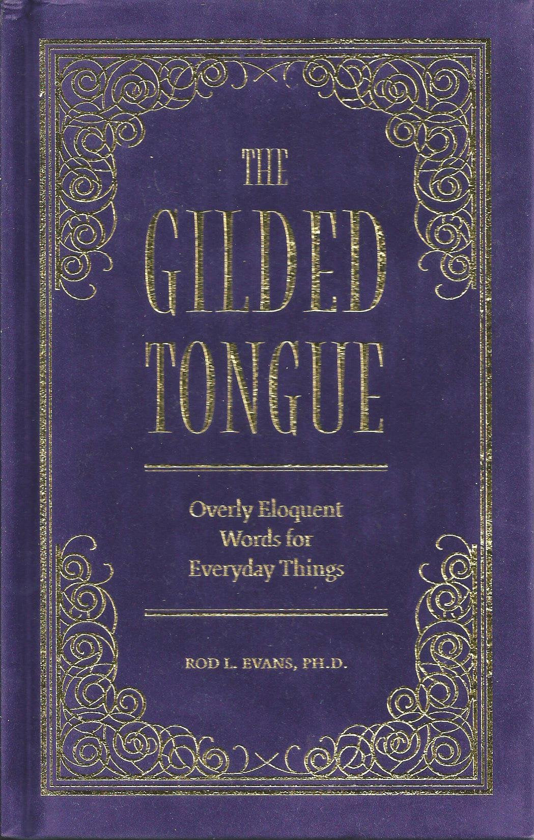 The Gilded Tongue,New