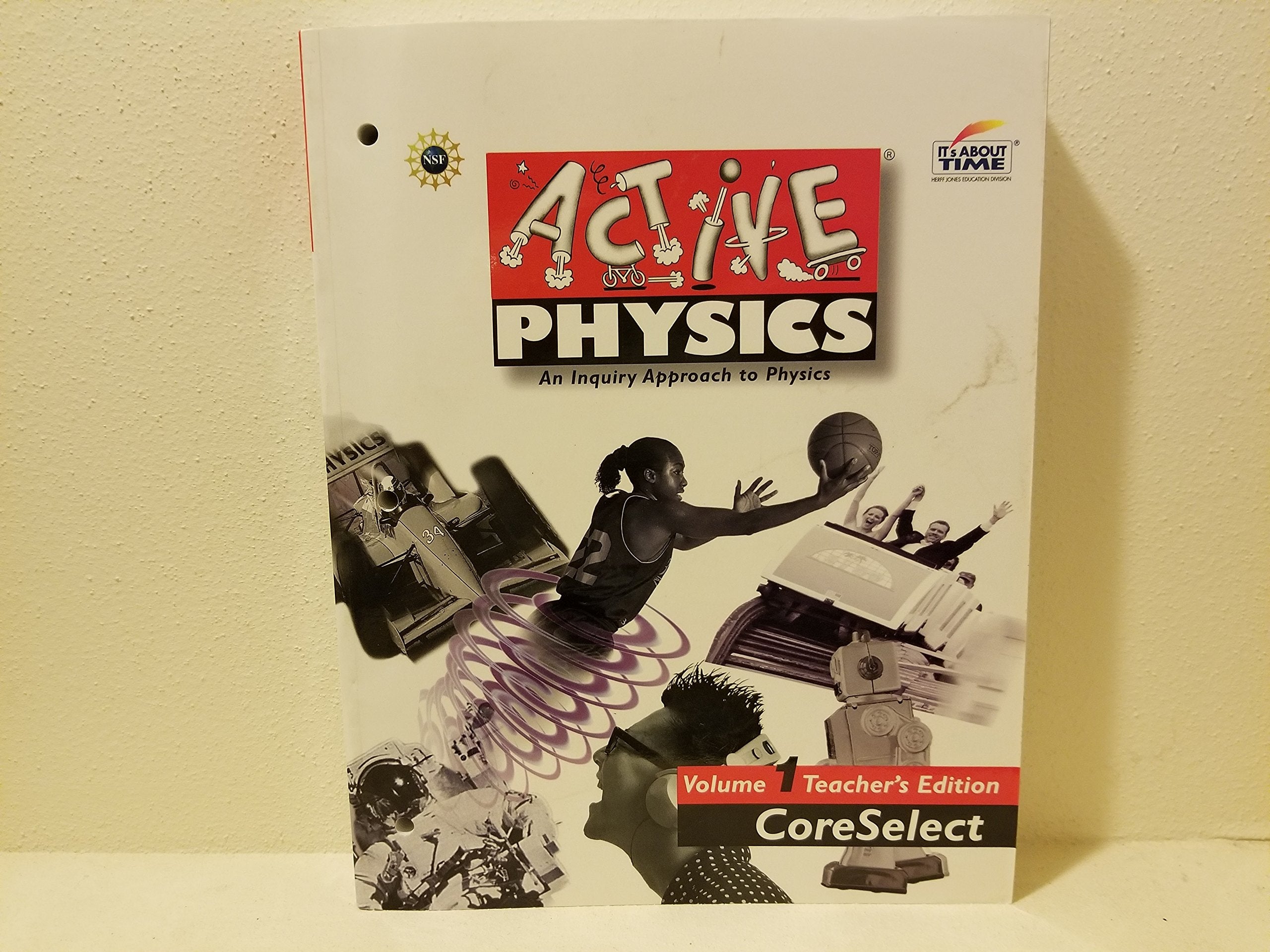 Active Physics An Iquiry Approach to Physics Volume 1 Teacher's Edition CoreSelect,Used