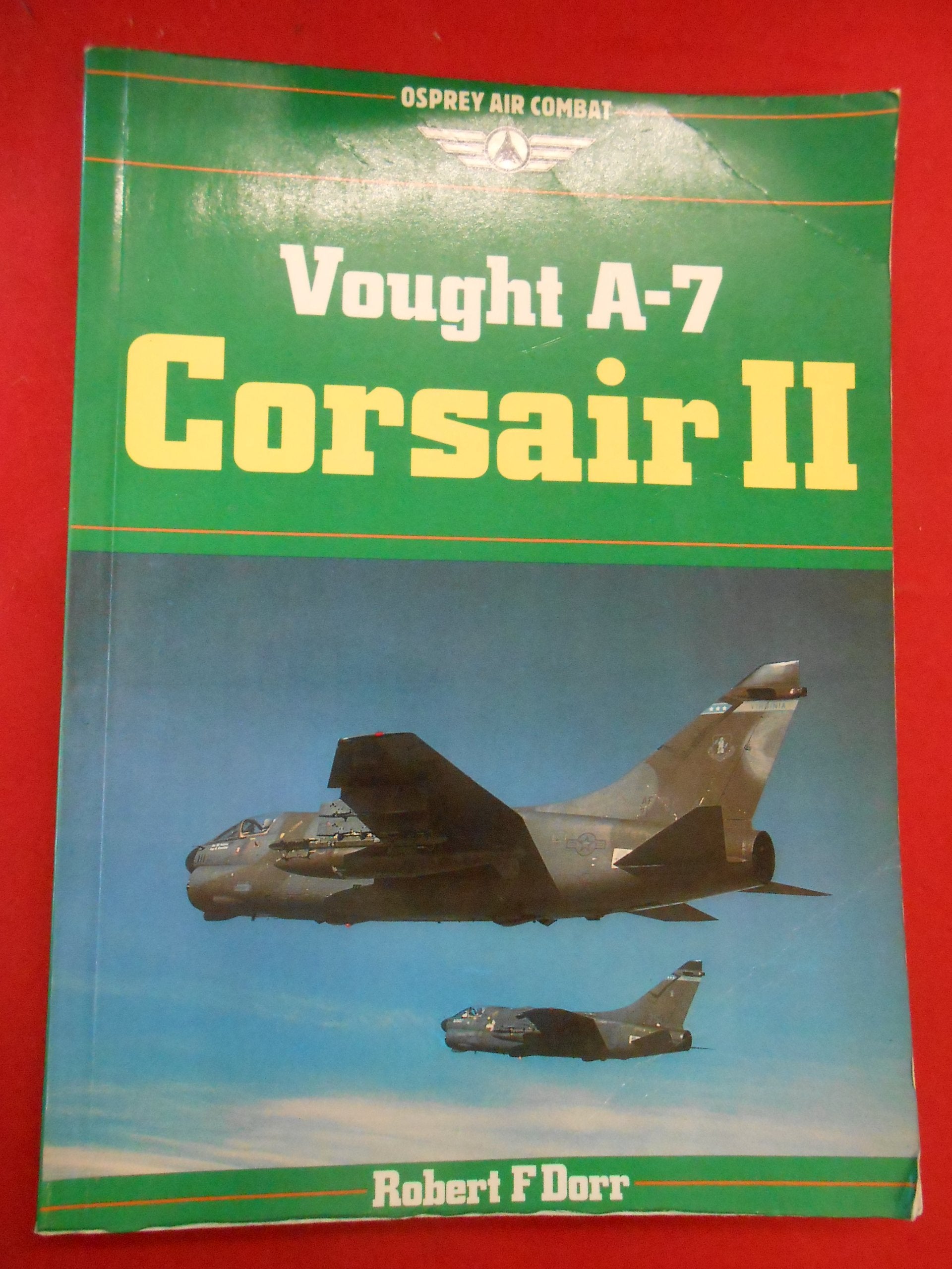 VOUGHT A7 CORSAIR II (Osprey air combat),Used