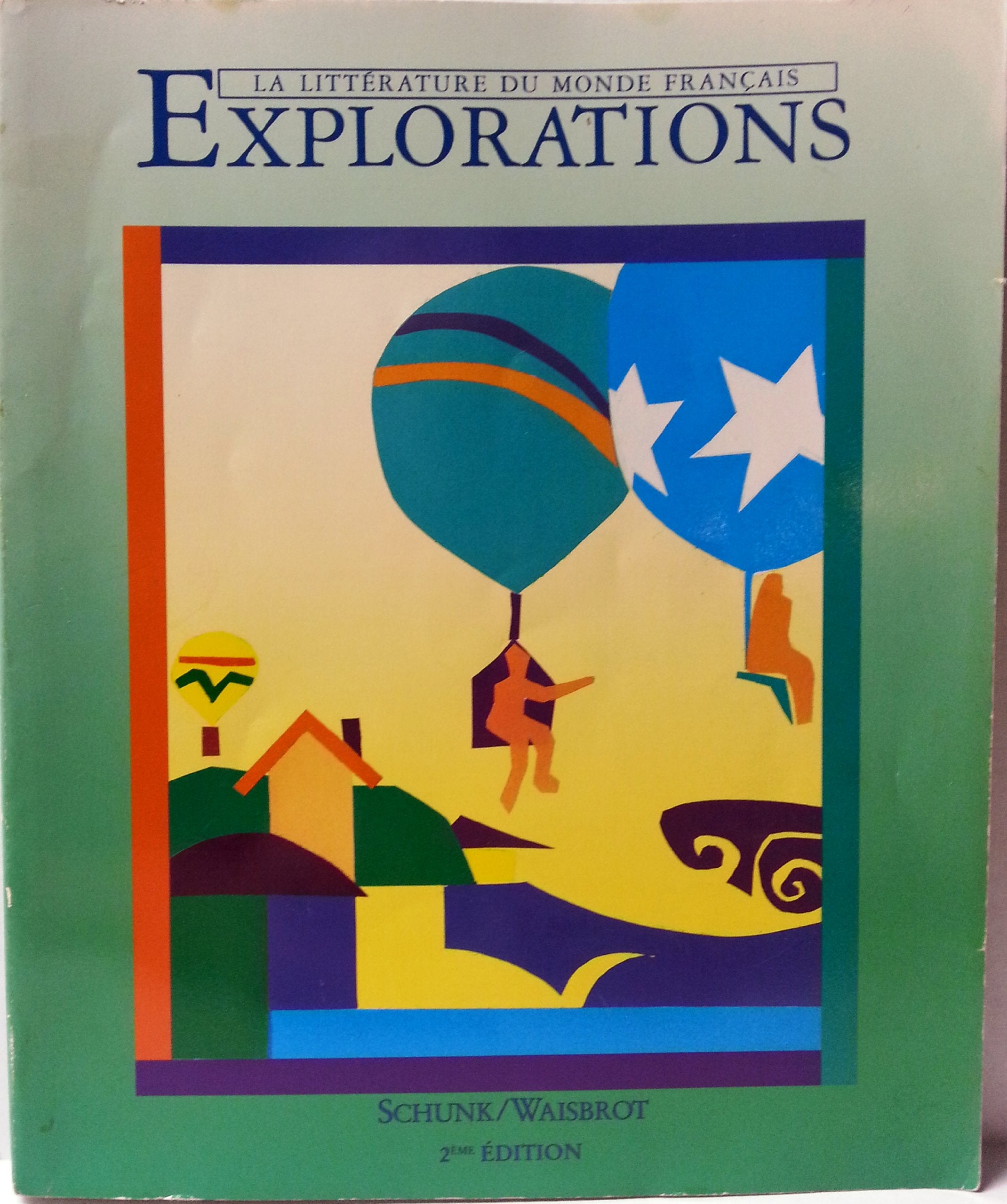 Explorations LA Litterature Du Monde Francais,Used