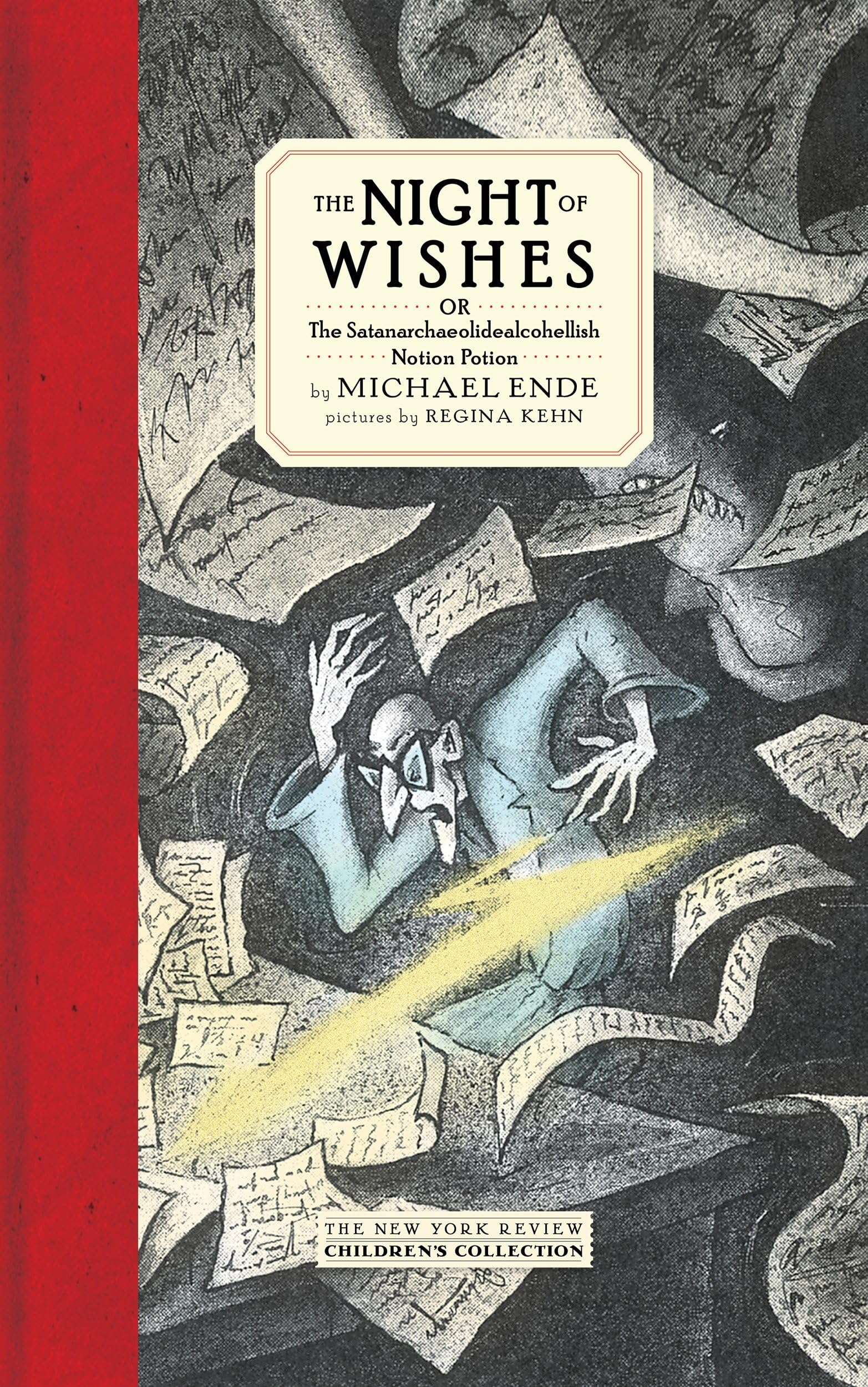 The Night of Wishes: or The Satanarchaeolidealcohellish Notion Potion,Used