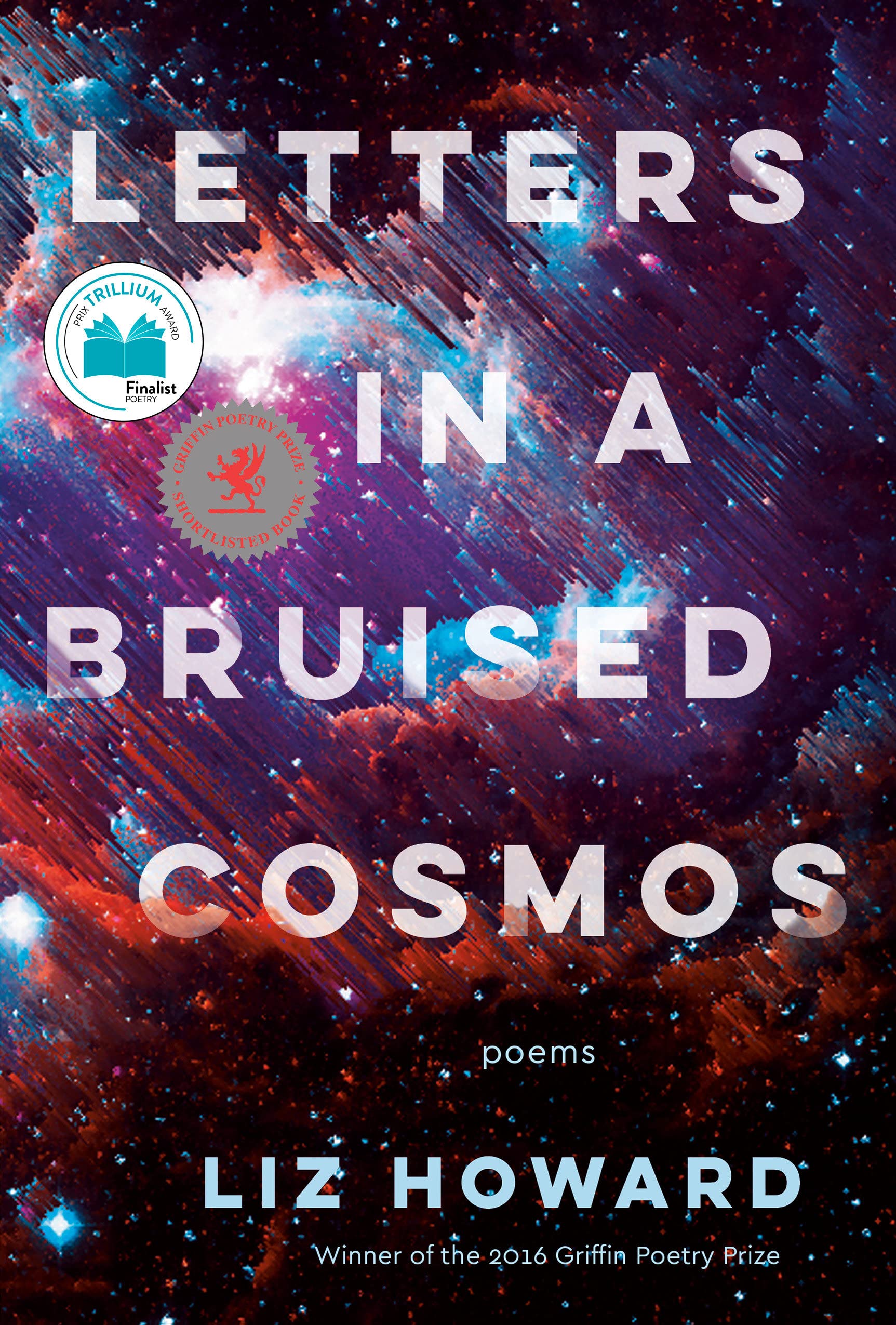 Letters in a Bruised Cosmos,Used