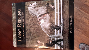 Long Reining: The Saumur Method,Used