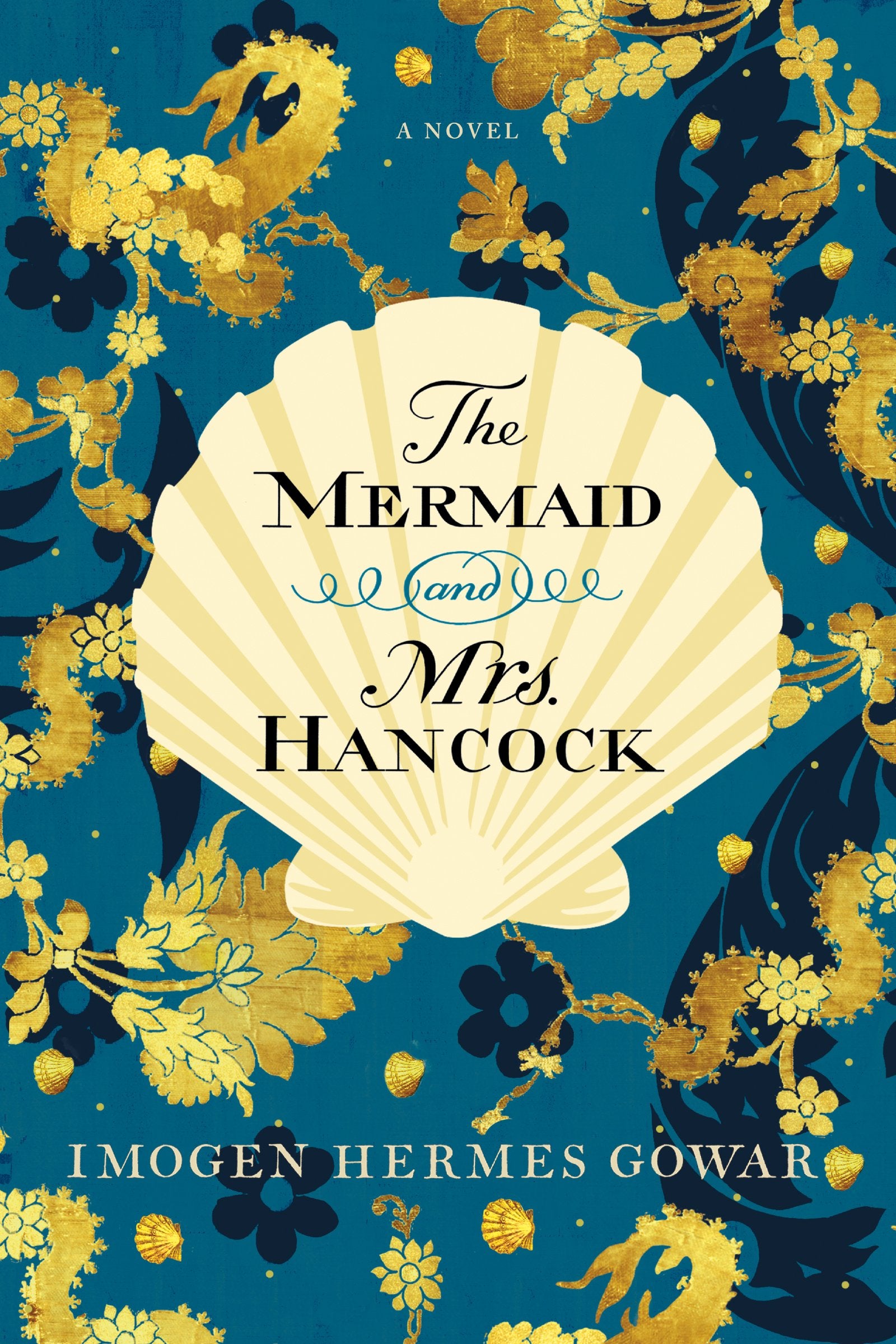 The Mermaid And Mrs. Hancock: A Novel,Used