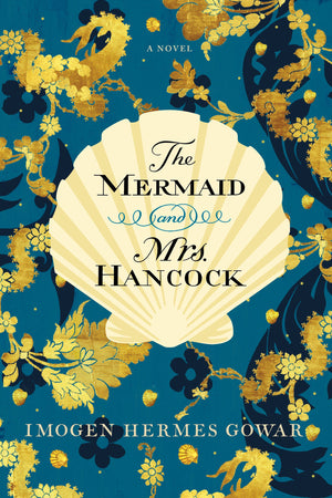 The Mermaid And Mrs. Hancock: A Novel,Used