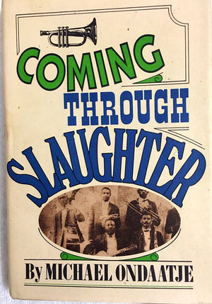 Coming Through Slaughter-new