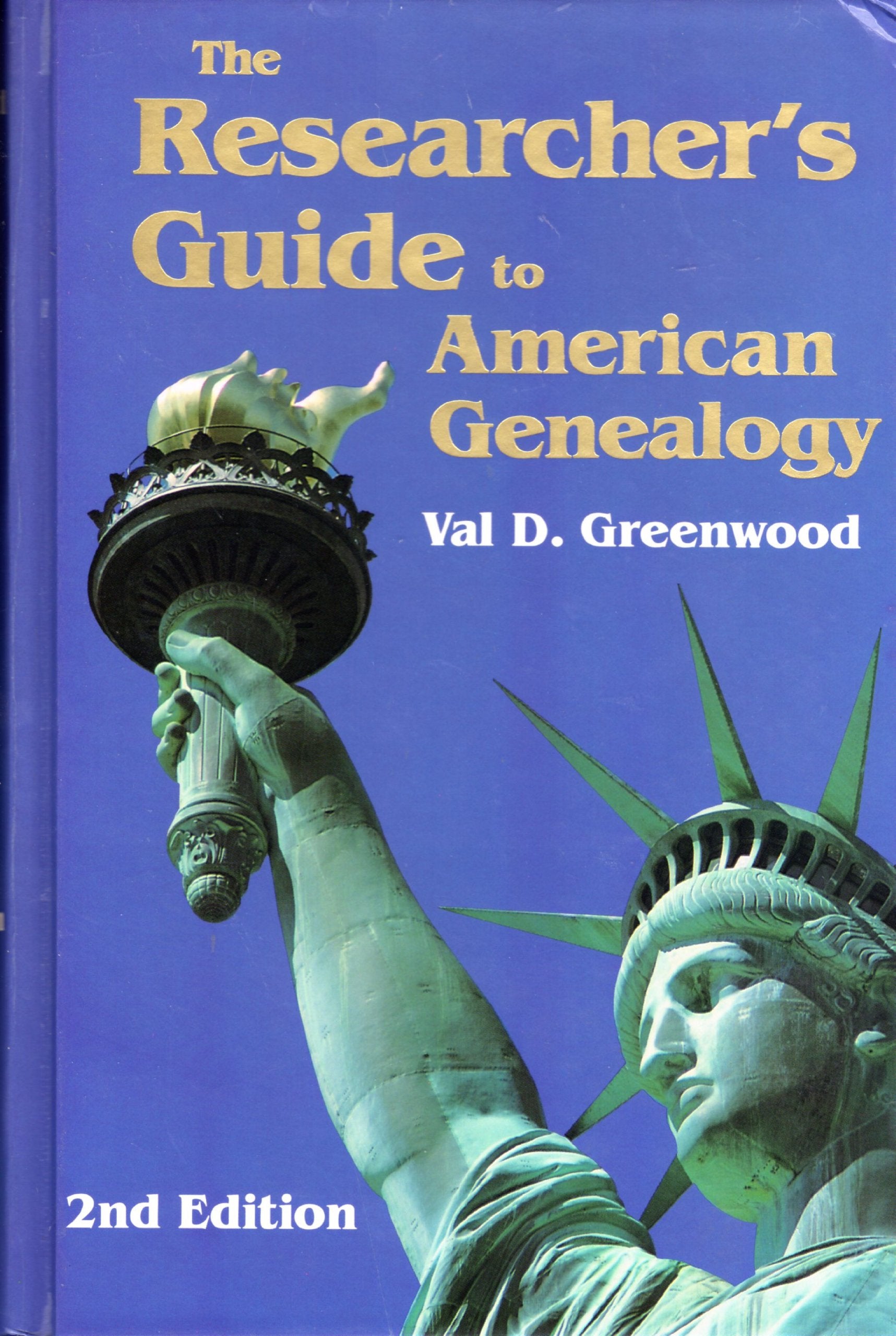 The Researcher's Guide to American Genealogy,New