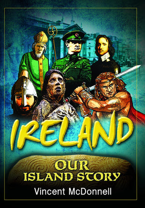Ireland: Our Island Story,Used