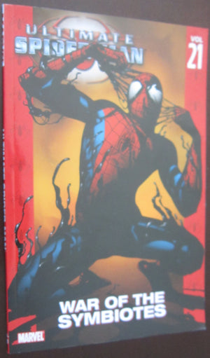 Ultimate Spiderman, Vol. 21: War Of The Symbiotes
