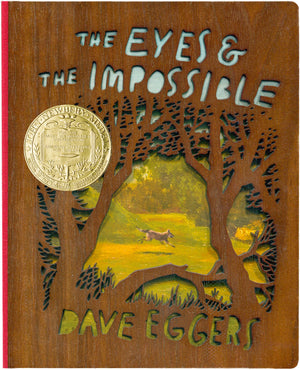 The Eyes And The Impossible: (Newbery Medal Winner) Deluxe Woodbound Edition,Used