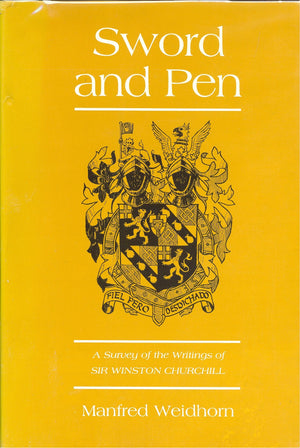 Sword And Pen: A Survey Of The Writings Of Sir Winston Churchill,Used