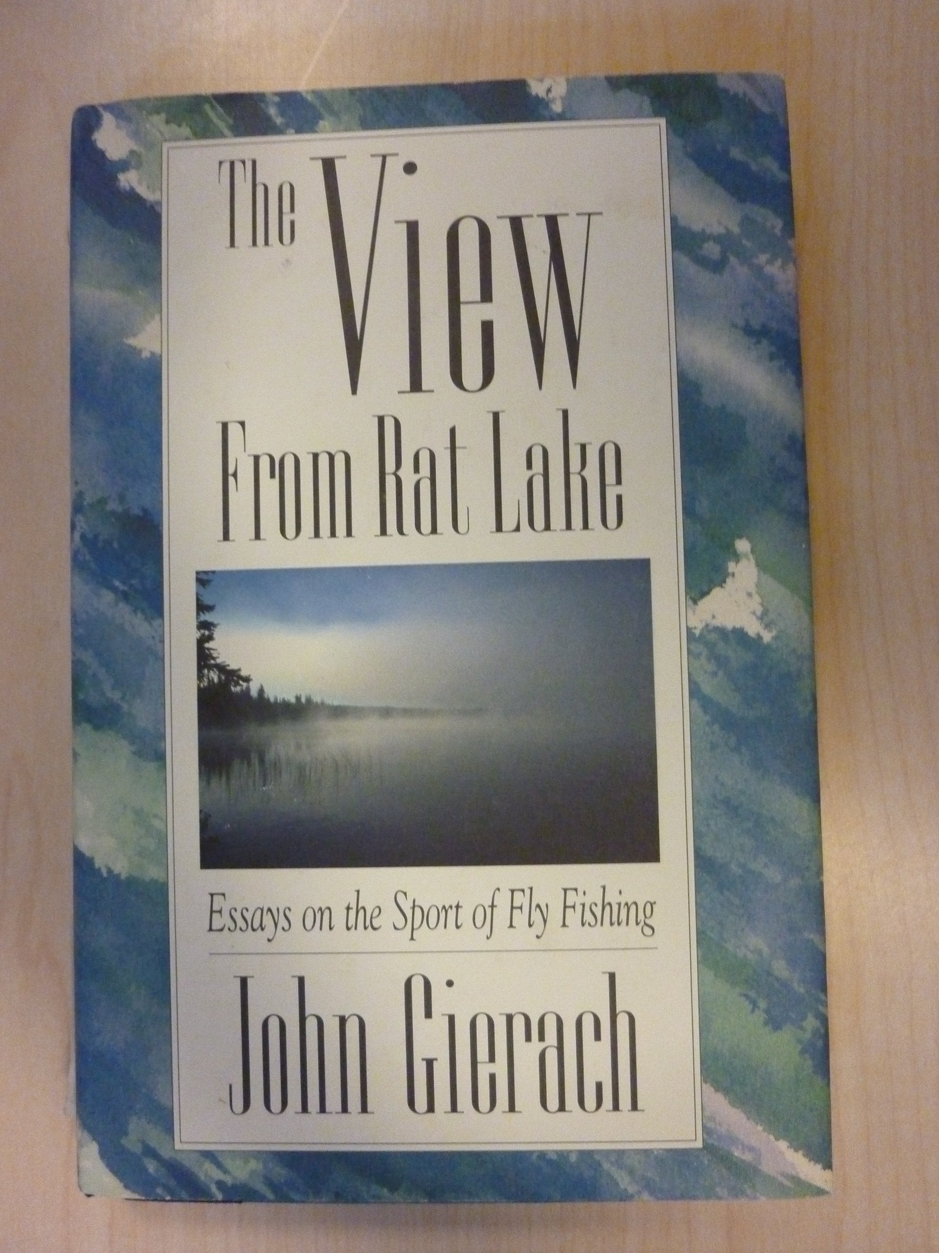THE View from Rat Lake (The Pruett Series),Used