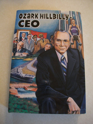Ozark Hillbilly, Ceo: An Autobiography,Used