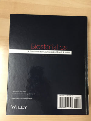 Biostatistics: A Foundation for Analysis in the Health Sciences,New
