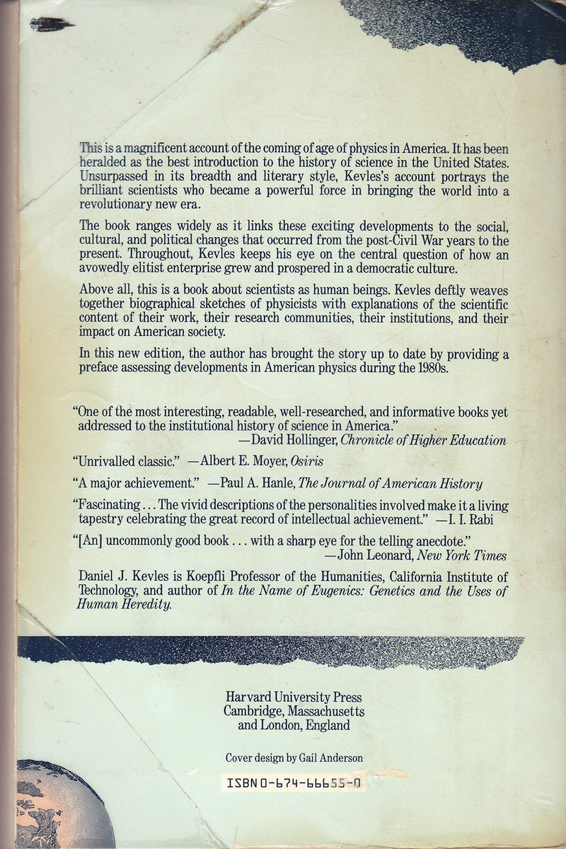 The Physicists: The History of a Scientific Community in Modern America, First edition,Used