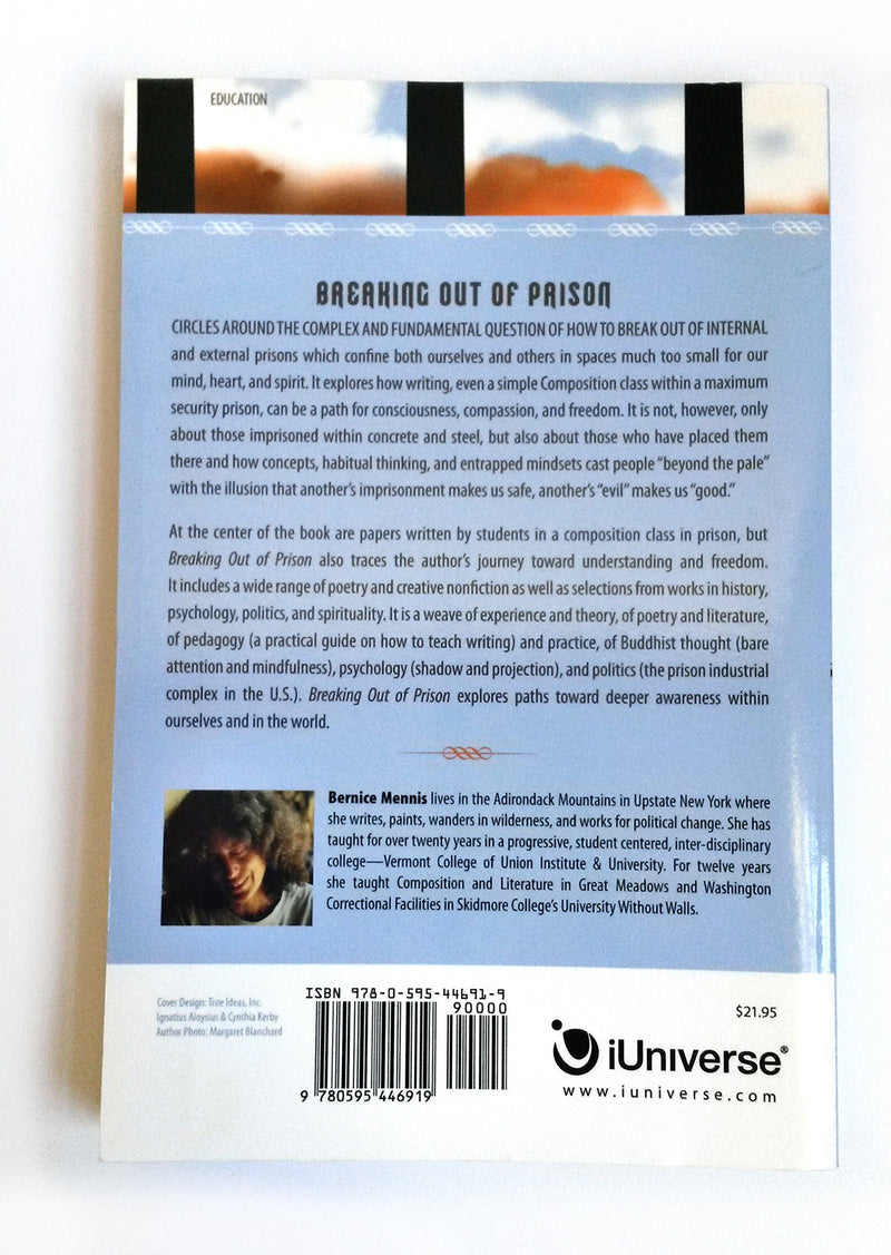 Breaking Out of Prison: A Guide to Consciousness, Compassion, and Freedom,Used