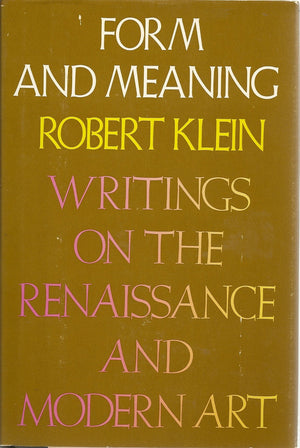 Form And Meaning: Writings On The Renaissance And Modern Art,Used