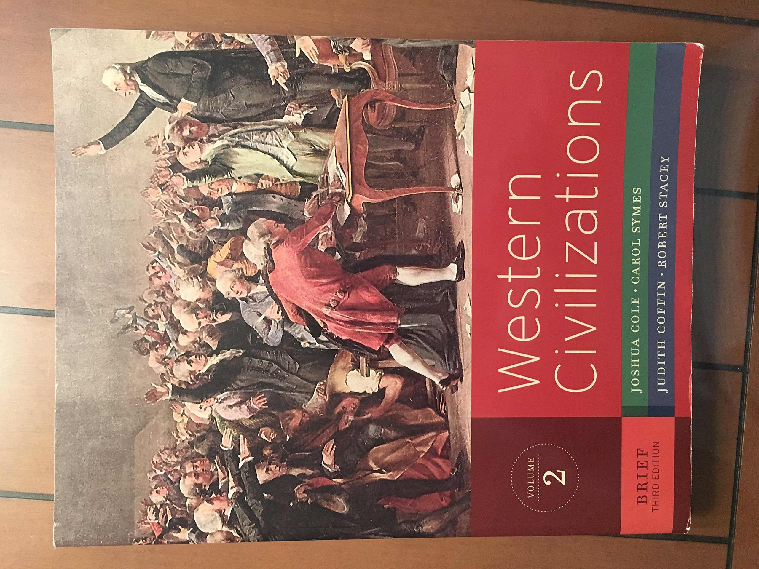 Western Civilizations: Their History and Their Culture,Used