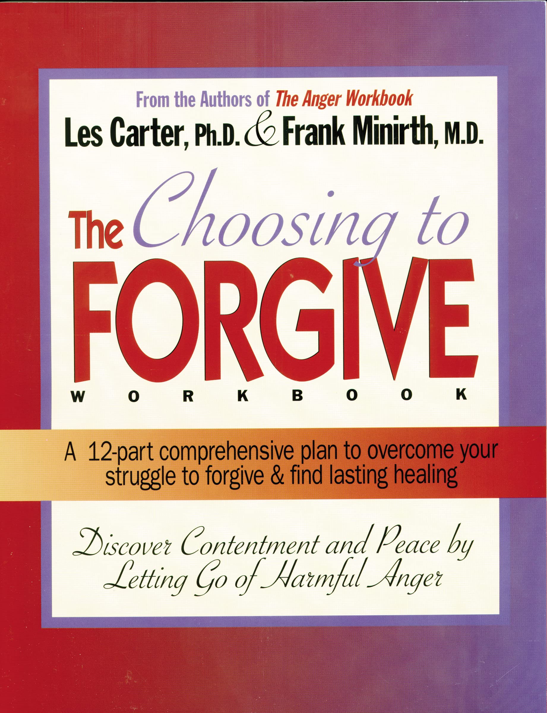The Choosing to Forgive Workbook,Used