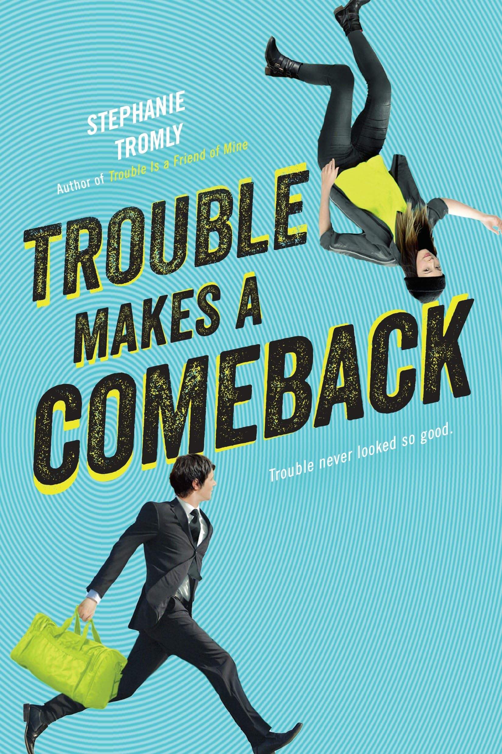 Trouble Makes a Comeback,Used