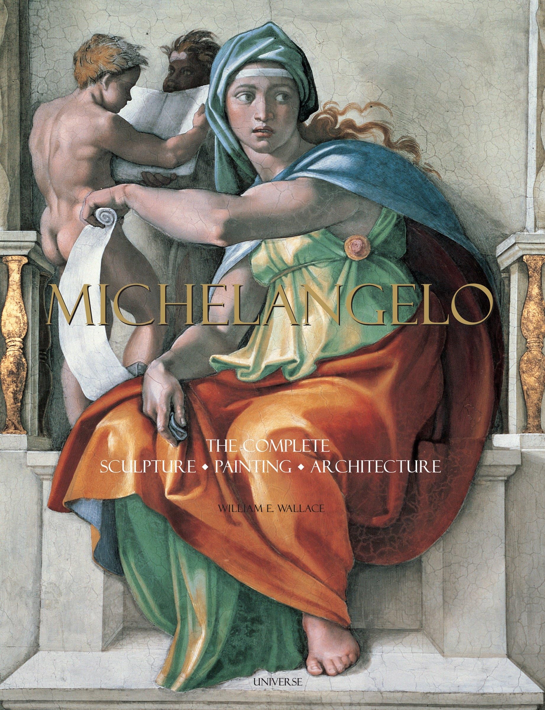 Michelangelo: The Complete Sculpture, Painting, Architecture,Used