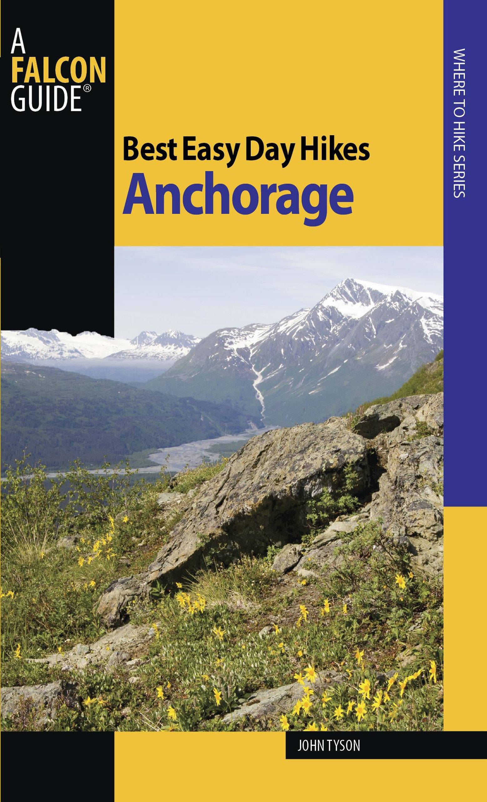 Best Easy Day Hikes Anchorage (Best Easy Day Hikes Series),New