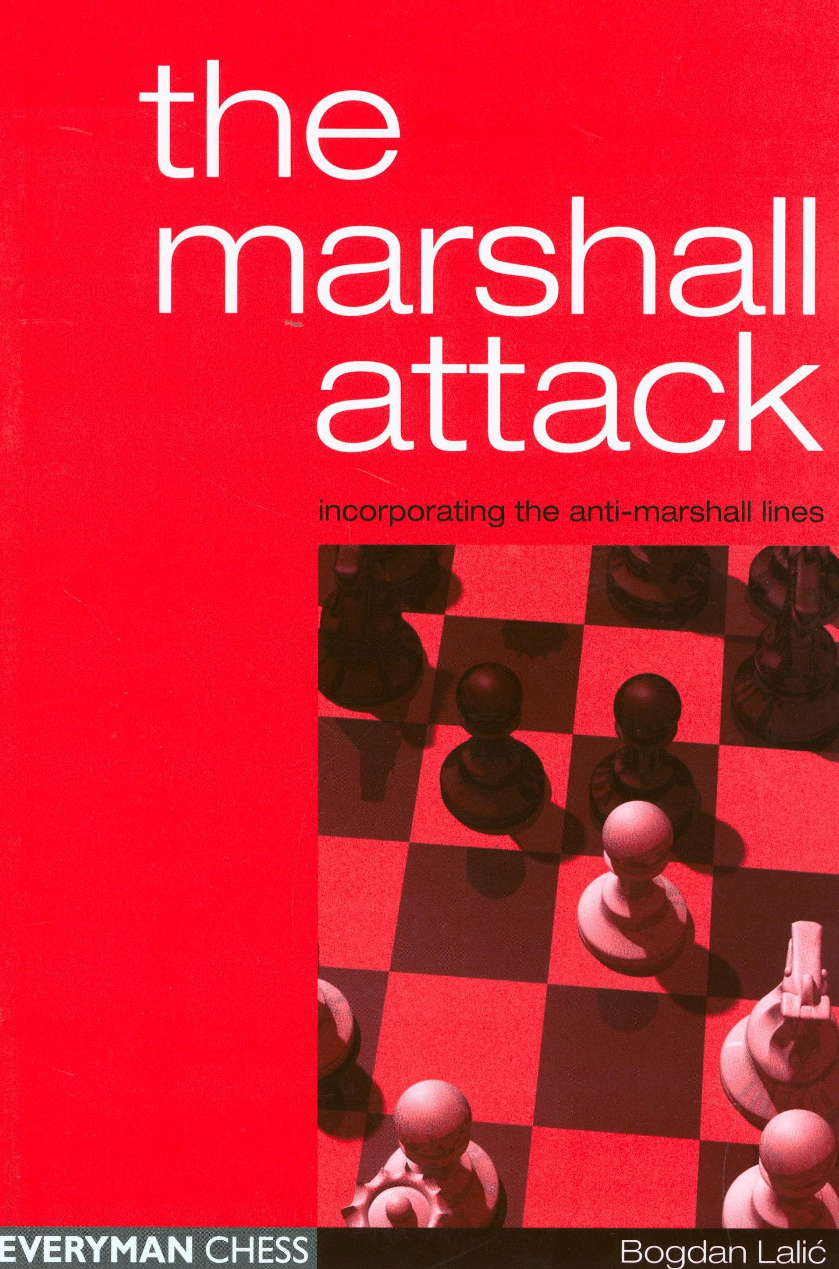 The Marshall Attack: Incorporating the AntiMarshall Lines,Used