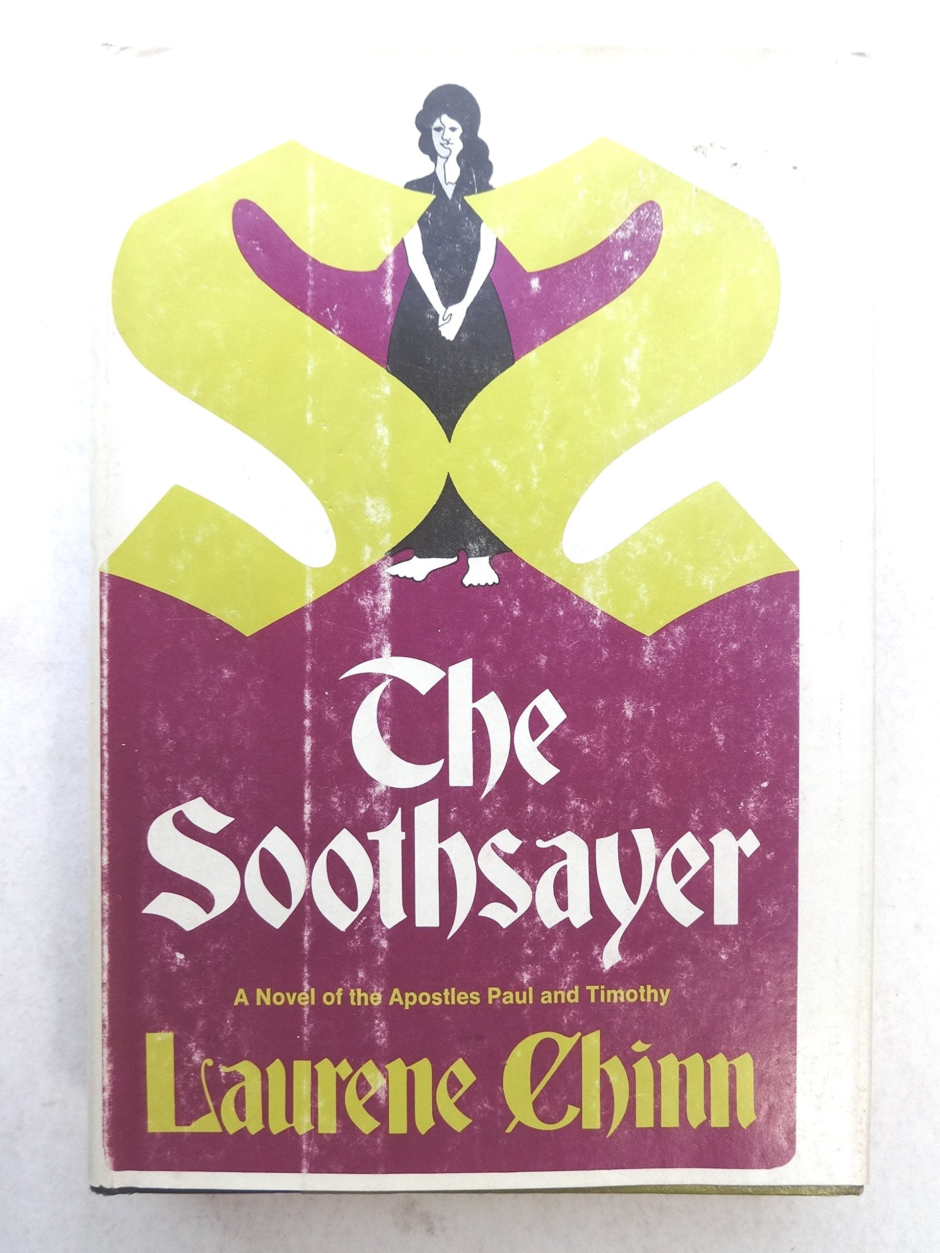 The Soothsayer: A Novel Of The Apostles Paul And Timothy,New