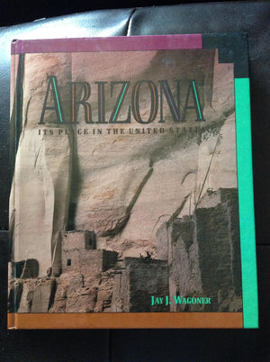 Arizona, Its Place in the United States,Used