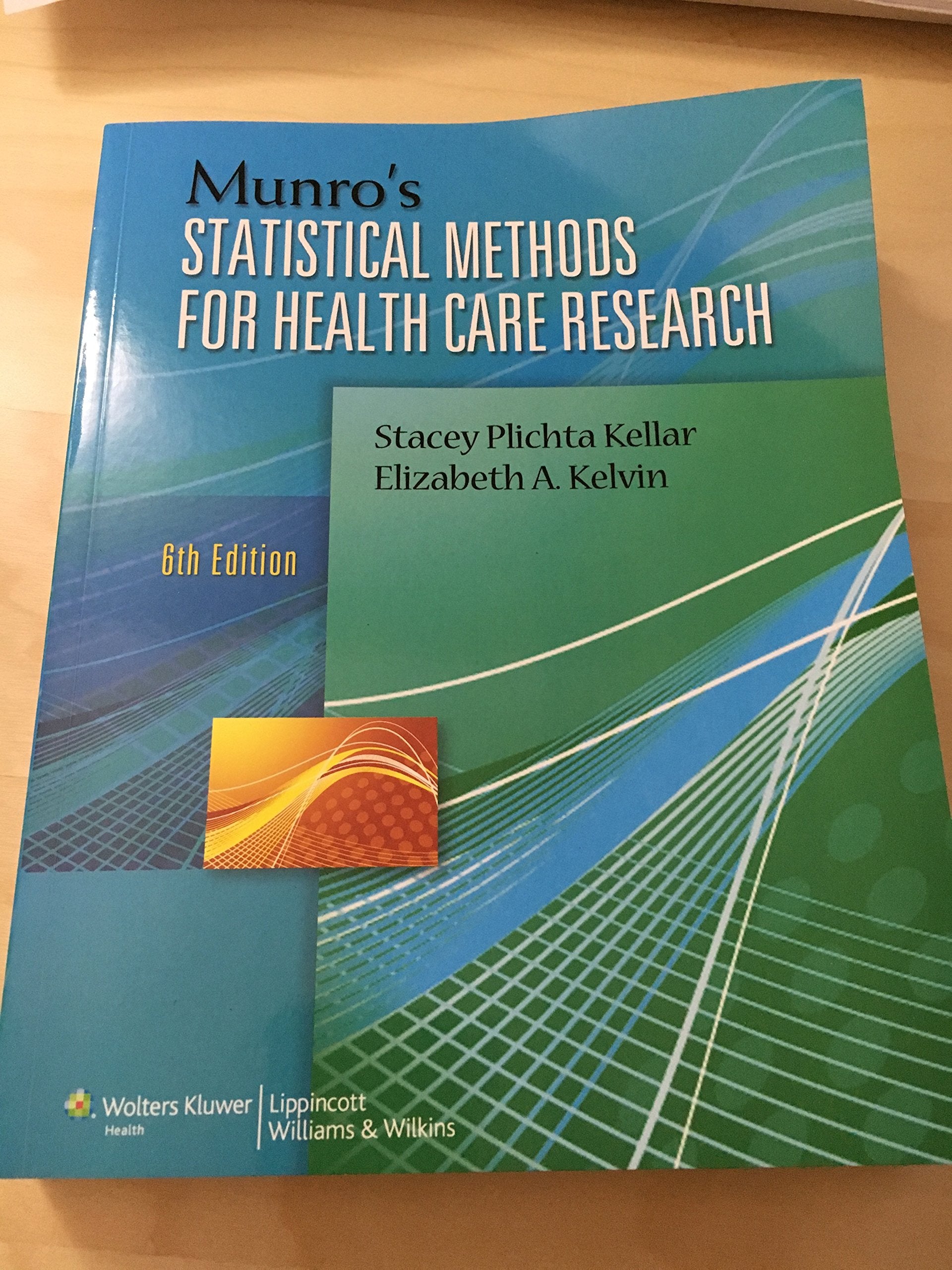 Munro's Statistical Methods for Health Care Research,New
