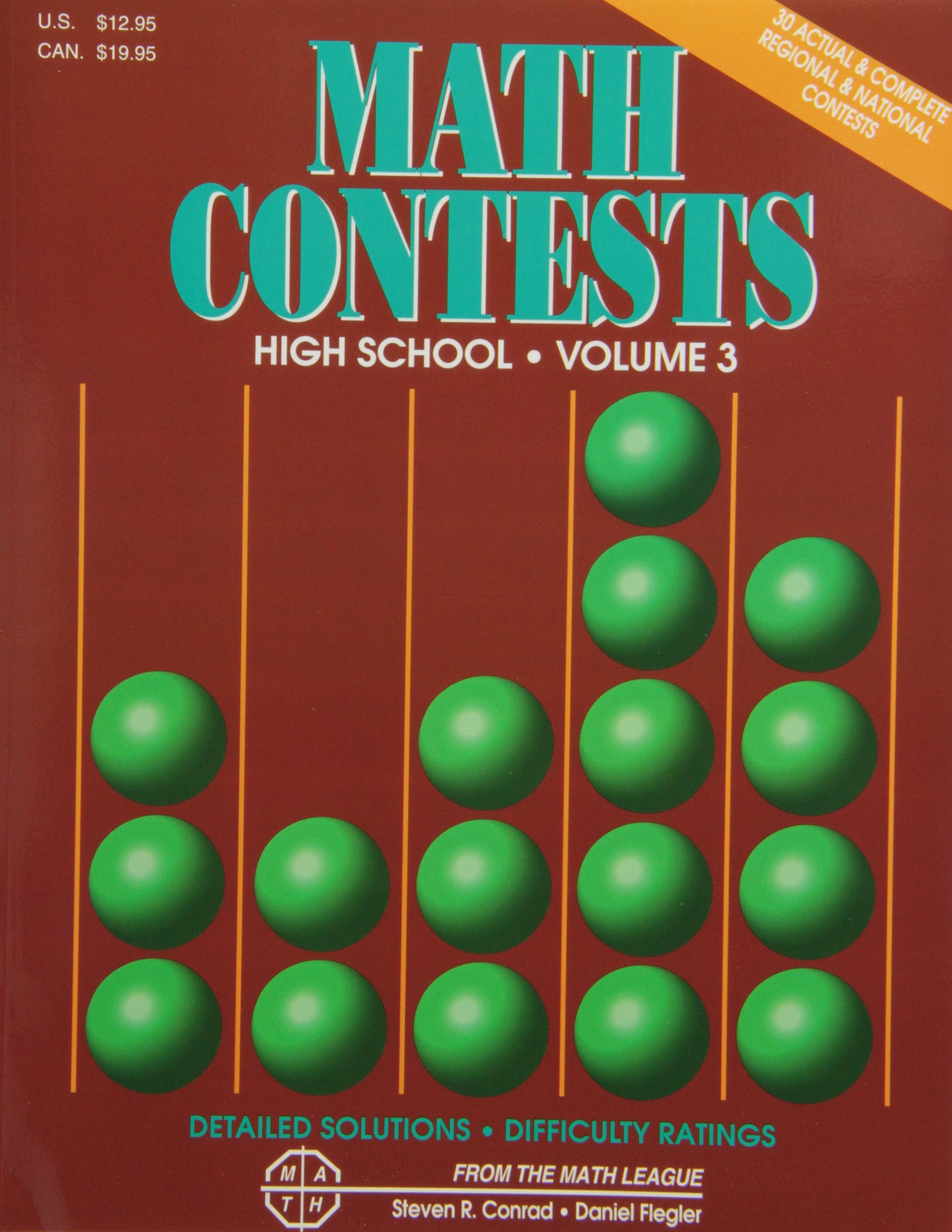 Math Contests High School, Volume 3: School Years 199192 Through 199596,Used