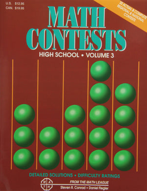 Math Contests High School, Volume 3: School Years 199192 Through 199596,Used
