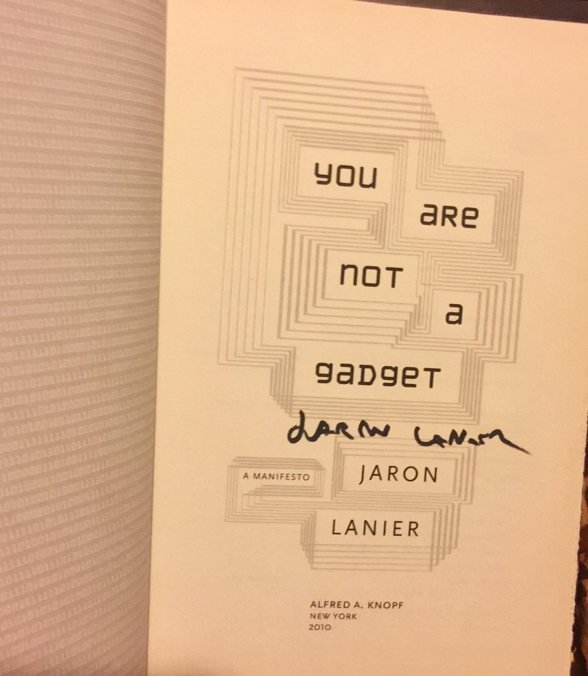 You Are Not A Gadget: A Manifesto-new