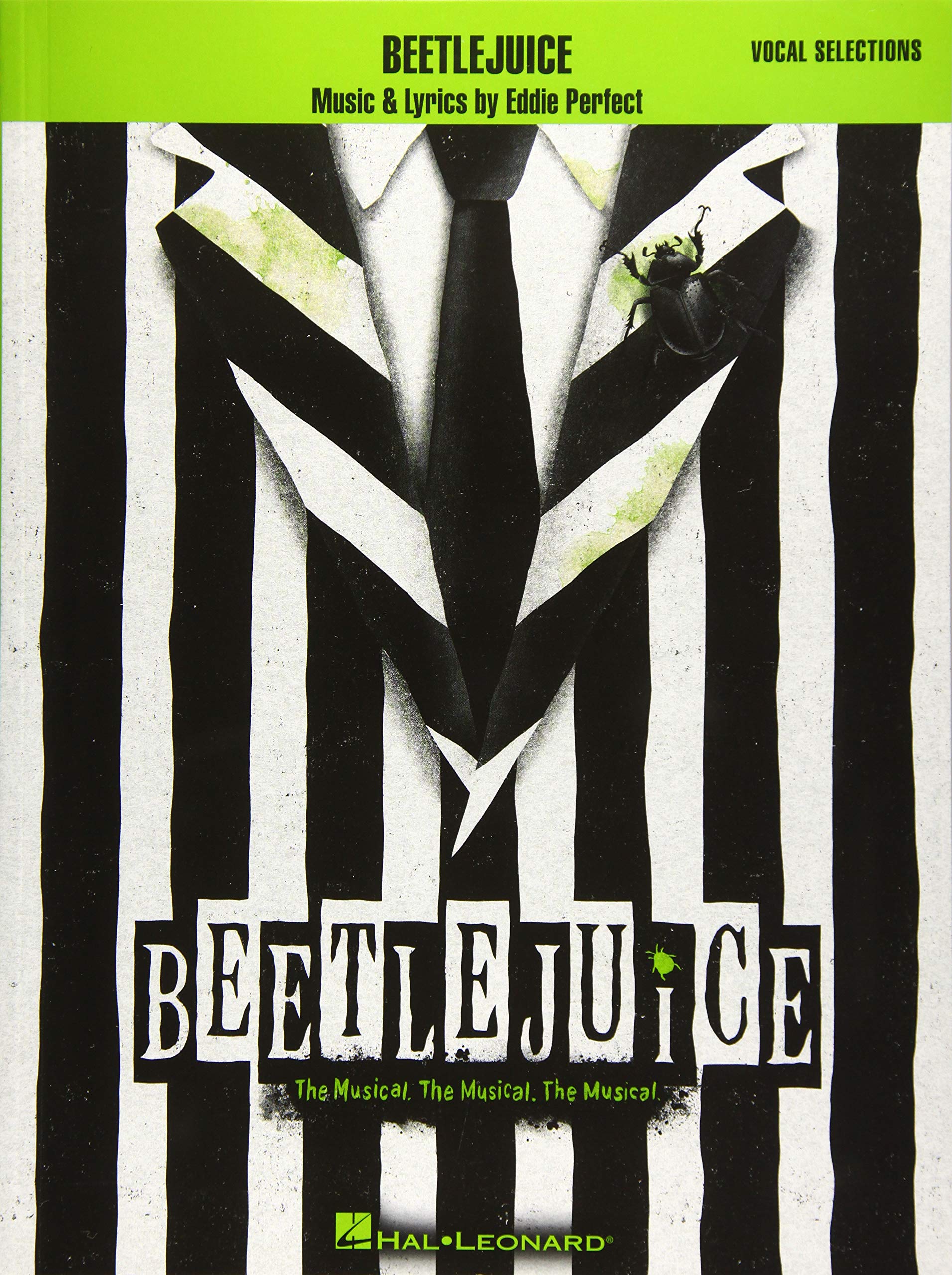Beetlejuice: The Musical. The Musical. The Musical. Vocal Selections,Used