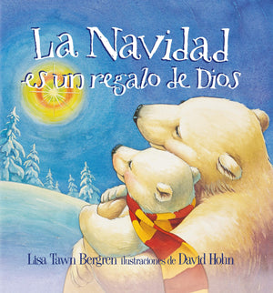 La Navidad es un regalo de Dios / God Gave Us Christmas: Libros para nios (Spanish Edition),Used