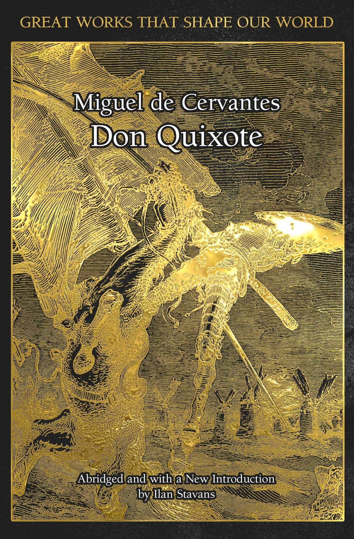 Don Quixote (Great Works that Shape our World),Used