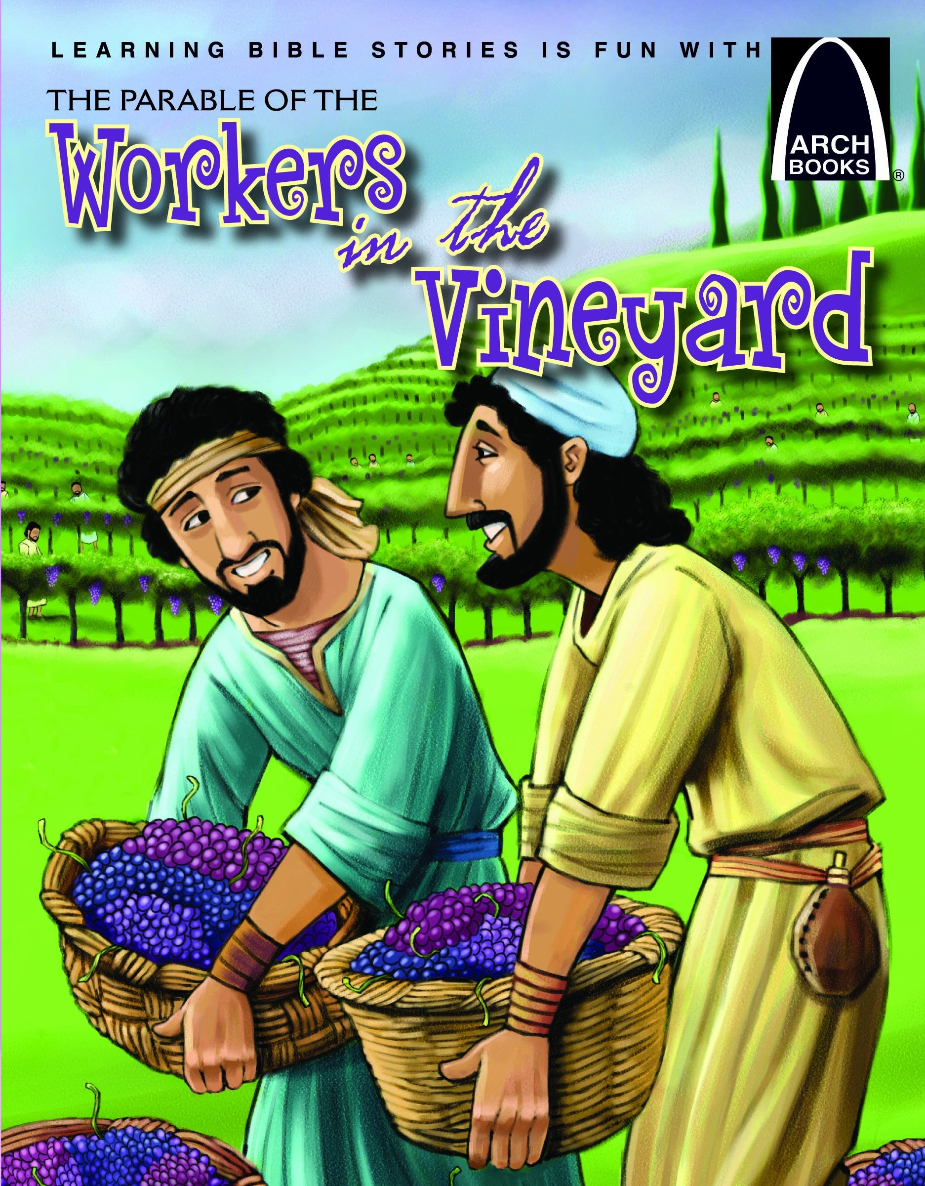The Parable of the Workers in the Vineyard (Arch Books),New