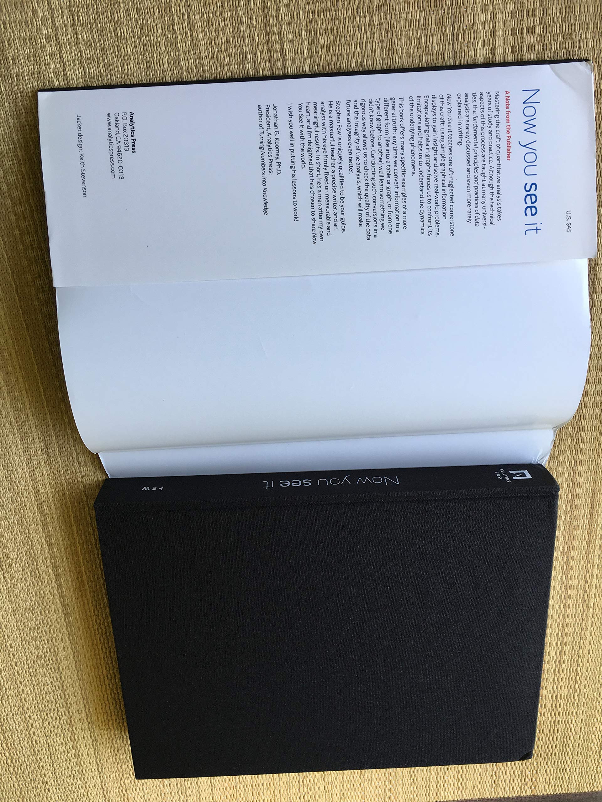 Now You See It: Simple Visualization Techniques for Quantitative Analysis,New