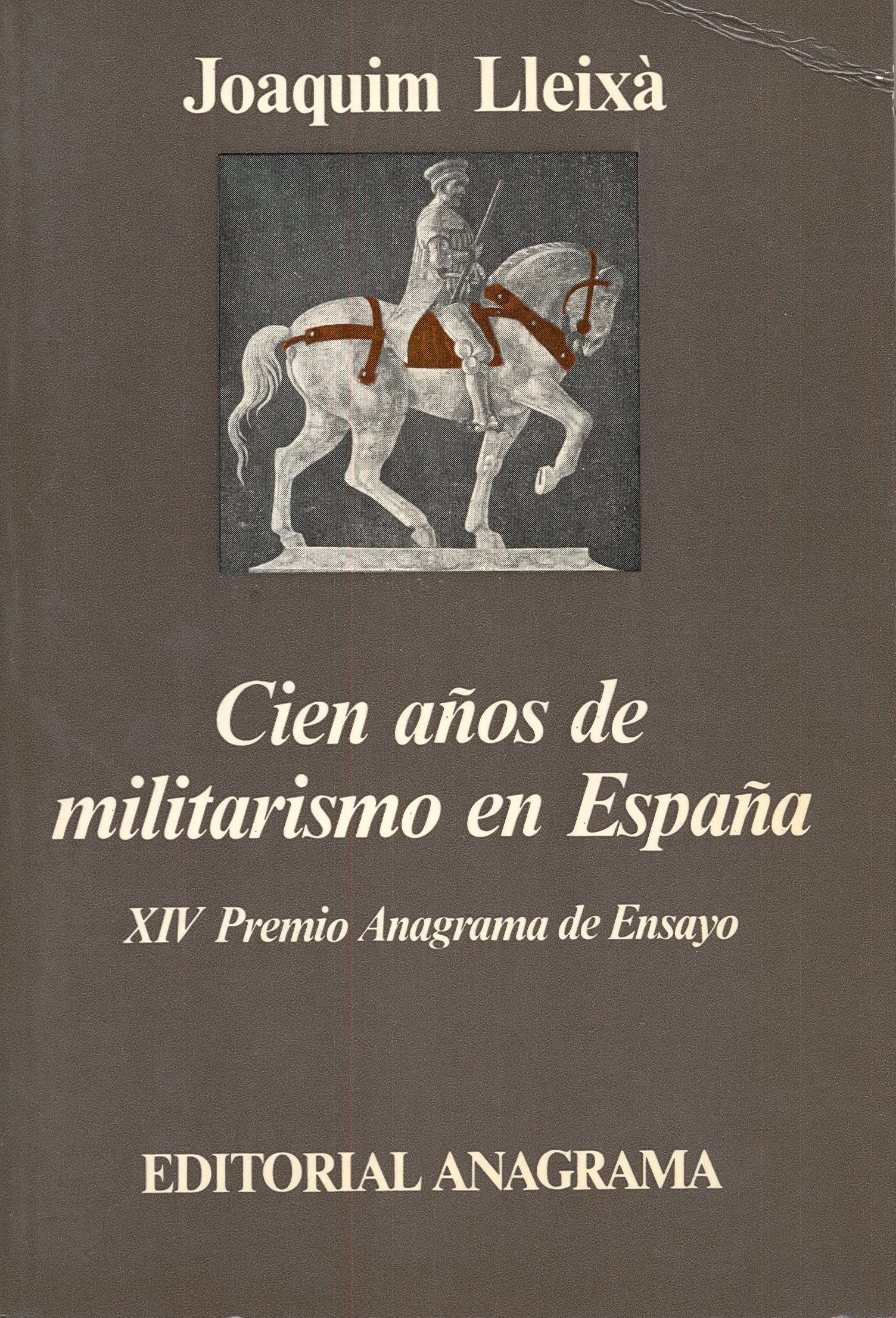Cien aos de militarismo en Espaa,Used