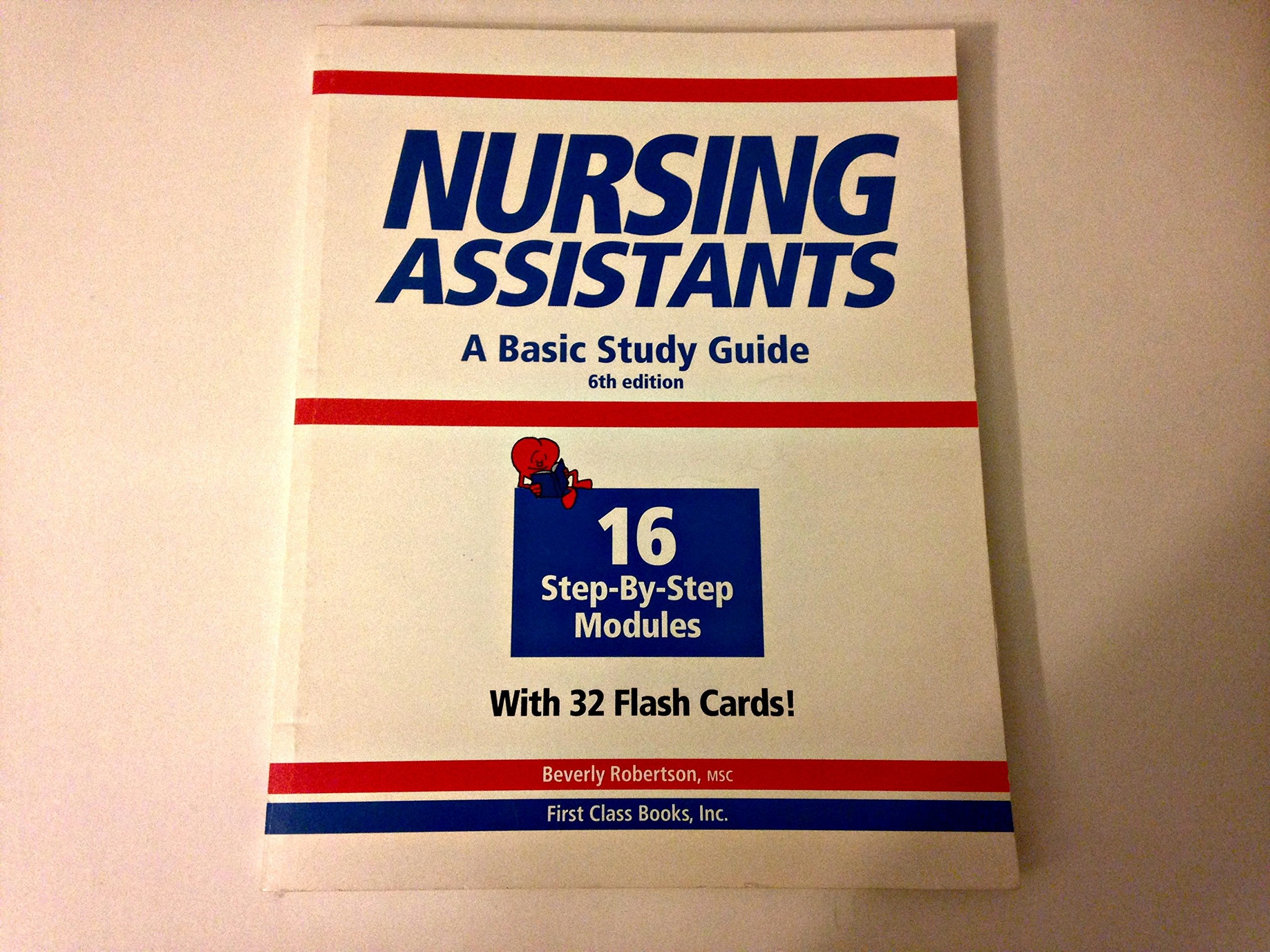 Nursing Assistants : A Basic Study Guide