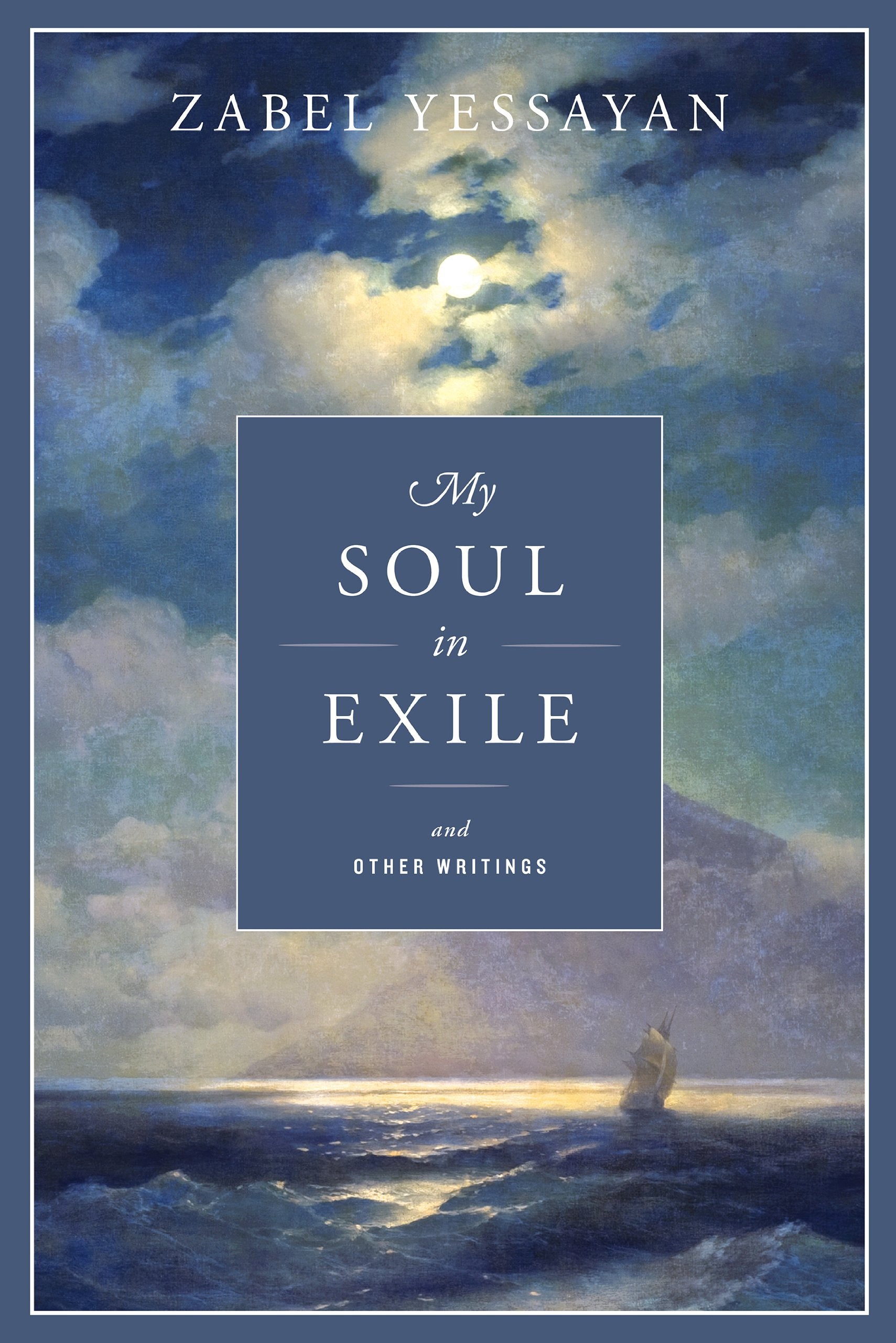 My Soul In Exile And Other Writings-new