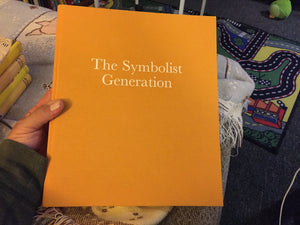 Symbolist Generation,Used