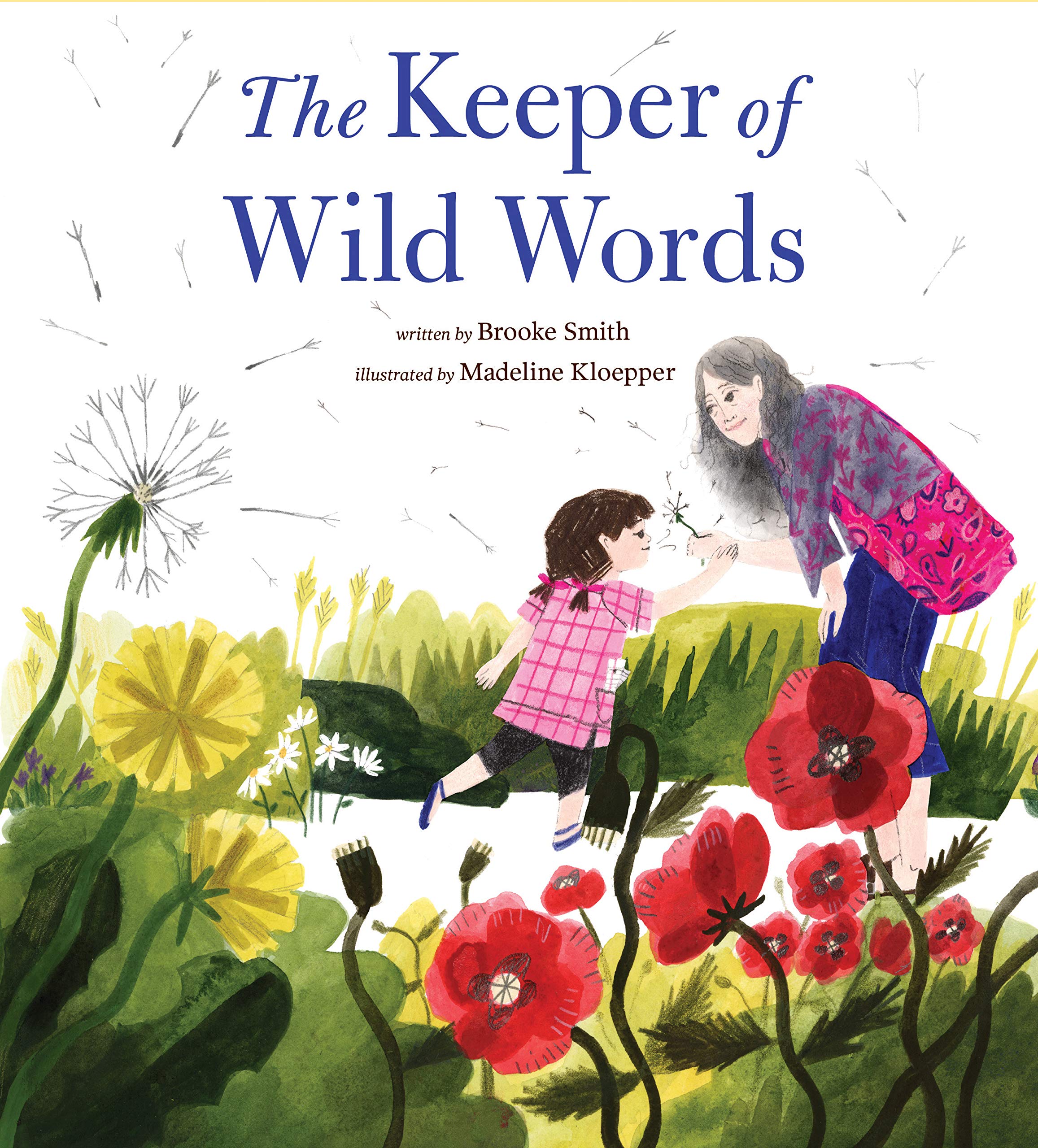 The Keeper of Wild Words: (Nature for Kids, Exploring Nature with Children),Used