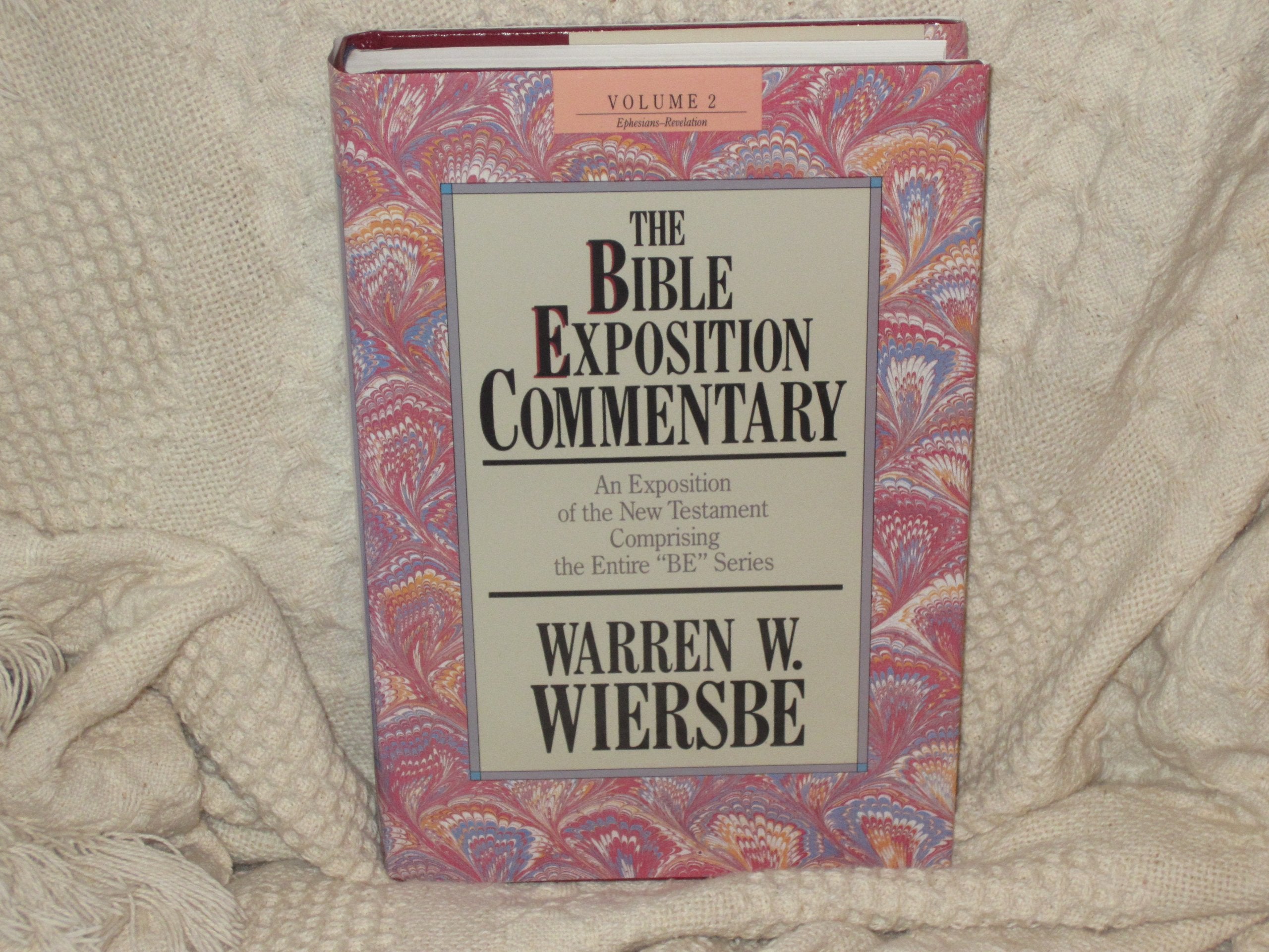The Bible Exposition Commentary New Testament, Vol. 2,New