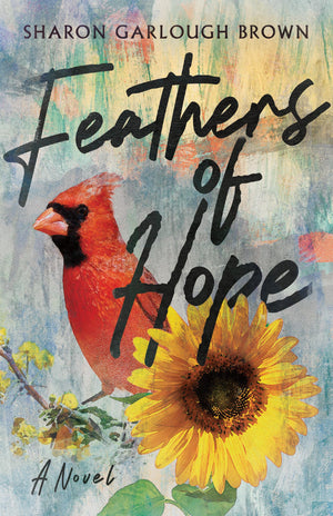 Feathers of Hope: A Novel (Shades of Light Series),Used