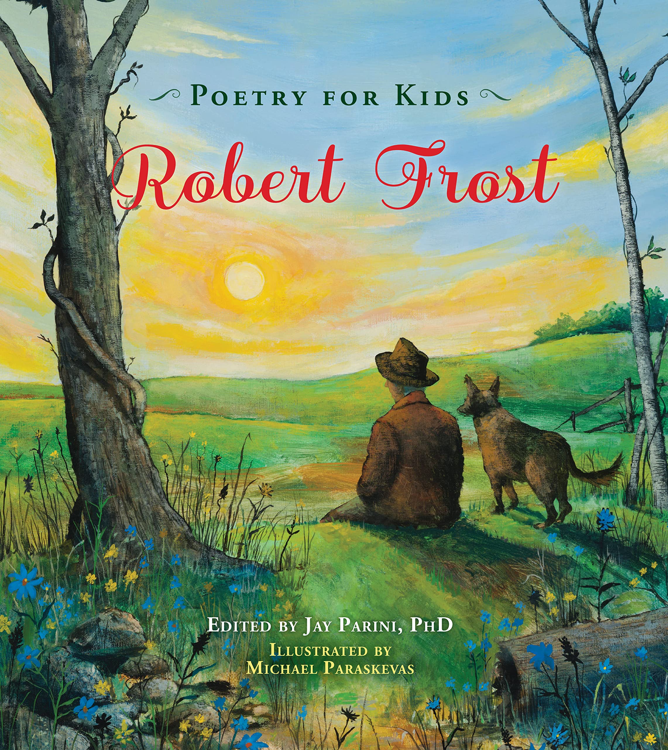 Poetry for Kids: Robert Frost,Used