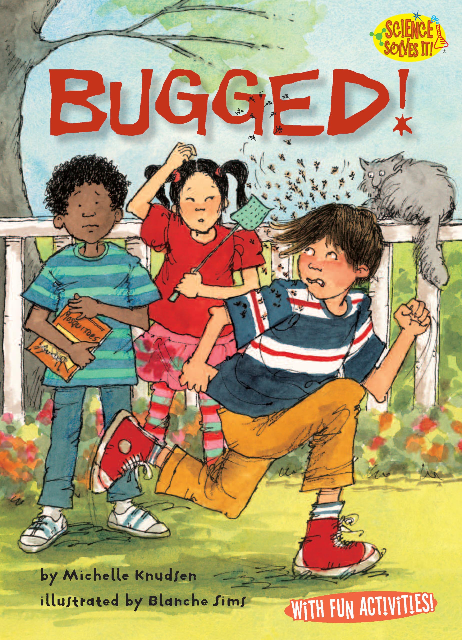 Bugged!: Mosquitoes (Science Solves It! ),Used