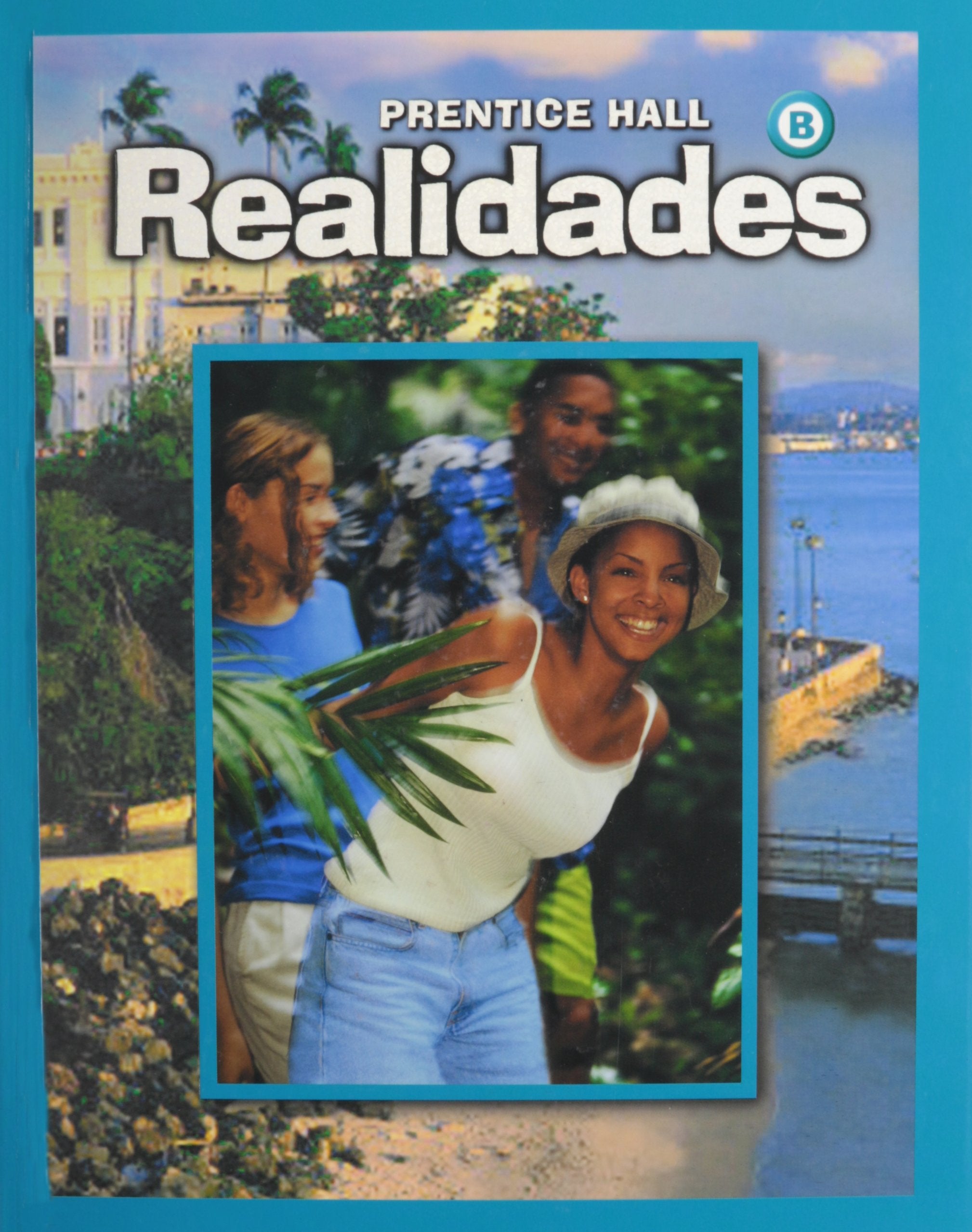 Realidades: Level B (Spanish and English Edition),Used